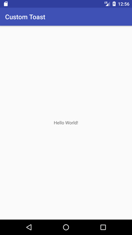 Android 自定义Toast示例