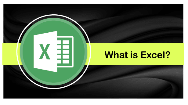 Excel 是什么