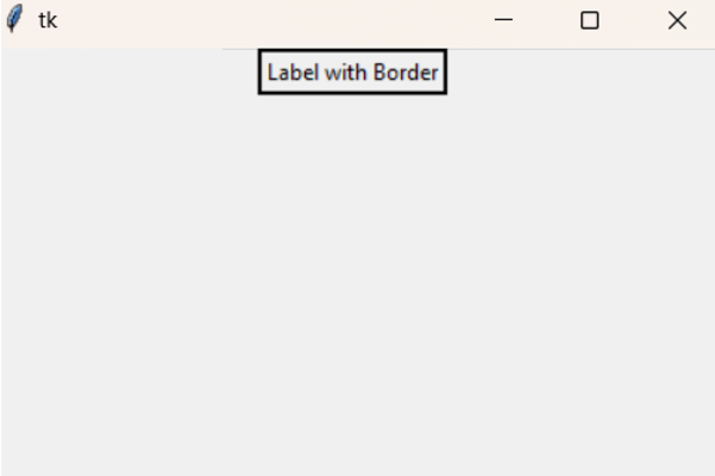 Tkinter 如何设置标签小部件的边框