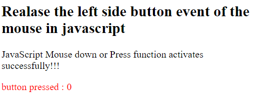 JavaScript 按下和释放左键的代码