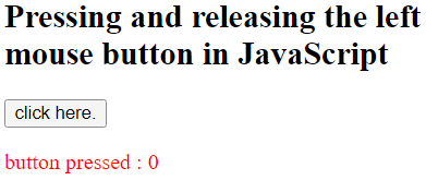 JavaScript 按下和释放左键的代码