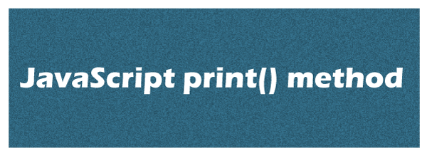 JavaScript print()方法