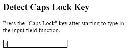 JavaScript 检测或检查大小写锁定键是否打开或关闭
