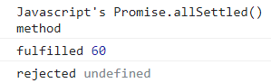 JavaScript Promise.allSettled() 方法