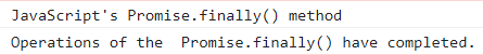 JavaScript promise.finally()方法