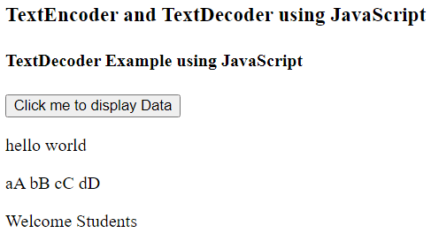 使用JavaScript进行文本编码和解码的TextEncoder和TextDecoder