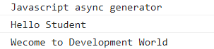 JavaScript 异步生成器函数