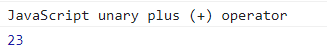 JavaScript 一元运算符