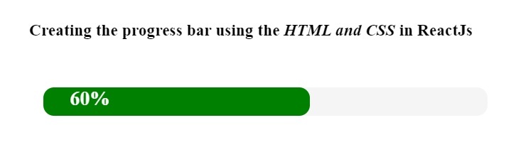 如何在ReactJS中创建进度条