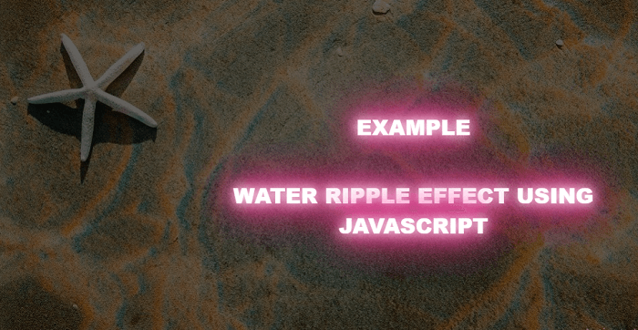 水波纹效果 JavaScript