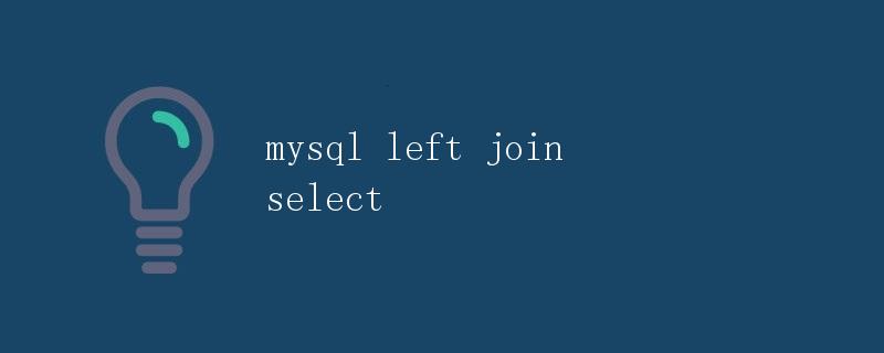 Mysql Left Join Select