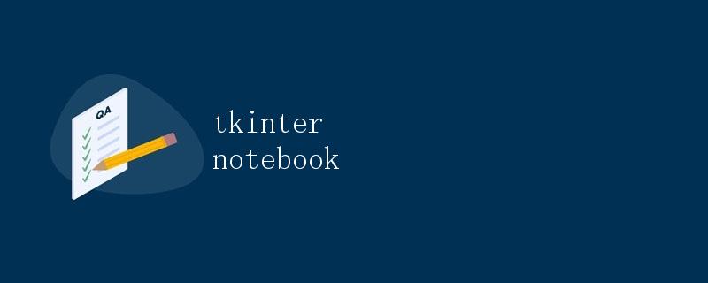 tkinter notebook