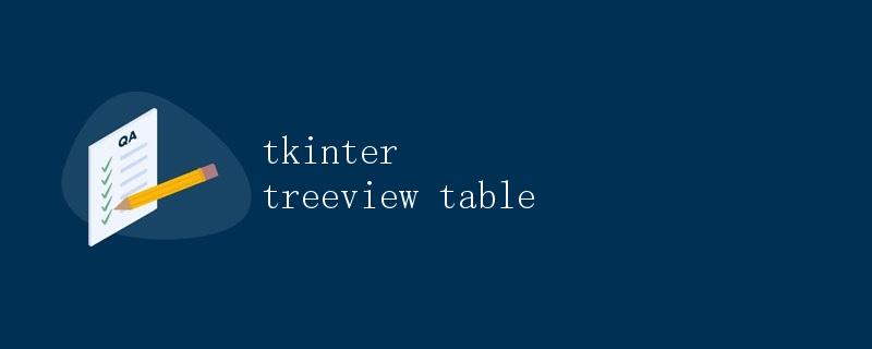tkinter treeview table