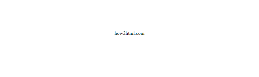 如何在HTML中居中页面内容