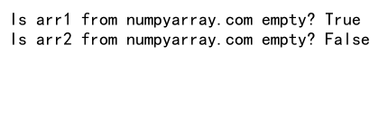 NumPy空数组检查：全面指南与实用技巧