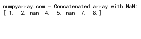 NumPy中使用concatenate函数处理含None值的数组拼接