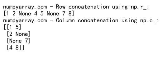 NumPy中使用concatenate函数处理含None值的数组拼接