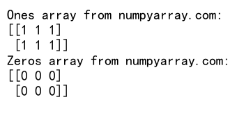 NumPy中的ones和zeros函数：创建特殊数组的利器