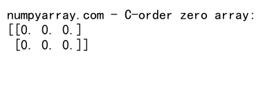 NumPy zeros函数：创建指定数据类型的零数组
