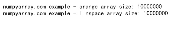 NumPy arange函数：创建等差数列的强大工具