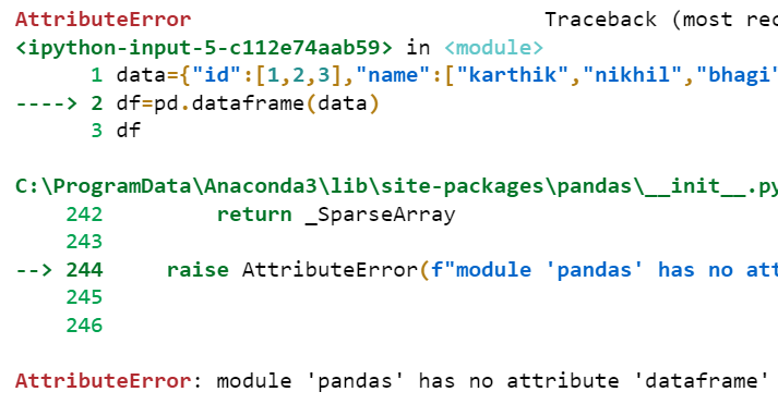如何修复：模块'pandas'没有属性'dataframe'。