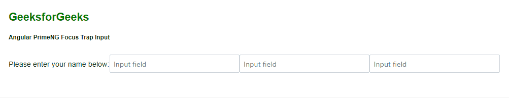 角度PrimeNG聚焦陷阱输入 角度PrimeNG聚焦陷阱输入