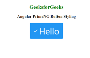 Angular PrimeNG按钮样式 Angular PrimeNG按钮样式