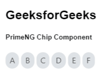 Angular PrimeNG芯片组件