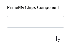 Angular PrimeNG Chips组件
