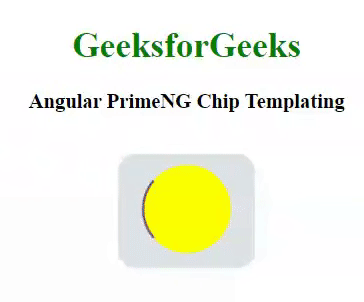 Angular PrimeNG Chip模板化