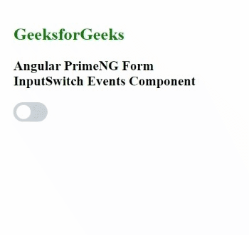 Angular PrimeNG Form InputSwitch Events组件