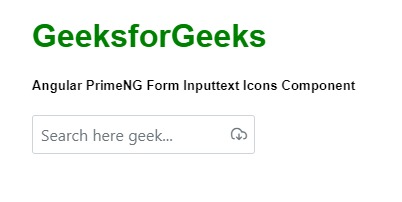 Angular PrimeNG Form Inputtext Icons组件