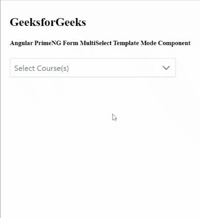 Angular PrimeNG Form MultiSelect Template Mode组件