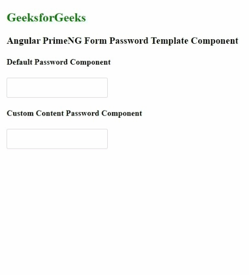 Angular PrimeNG Form Password Templates Component