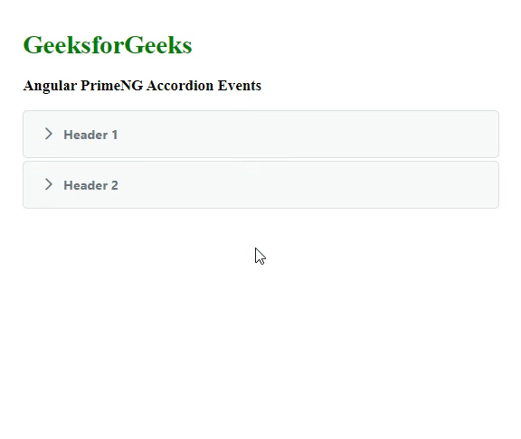 Angular PrimeNG Accordion事件 Angular PrimeNG Accordion事件