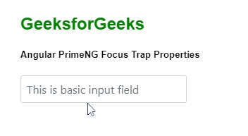 Angular PrimeNG聚焦陷阱属性