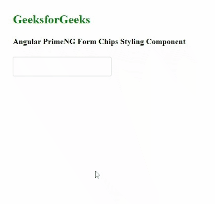 Angular PrimeNG表格Chips造型组件