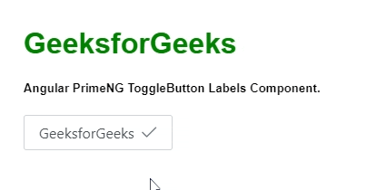 Angular PrimeNG Form ToggleButton Labels组件