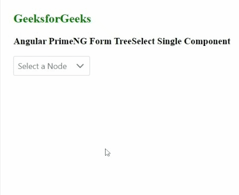 Angular PrimeNG Form TreeSelect Single Component