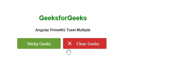 Angular PrimeNG Toast Multiple