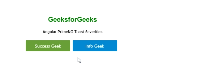 Angular PrimeNG Toast Severities