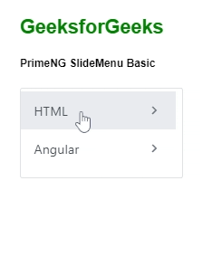 Angular PrimeNG Slide Menu Basic