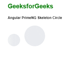Angular PrimeNG Skeleton圆