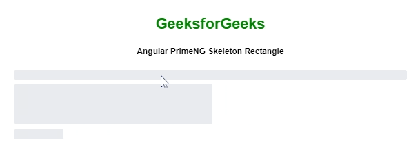 Angular PrimeNG Skeleton组件