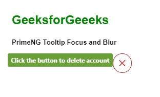 Angular PrimeNG工具提示的聚焦和模糊