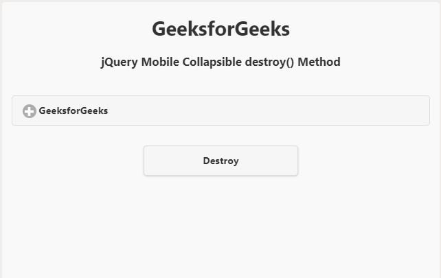 jQuery Mobile collapsible destroy()方法