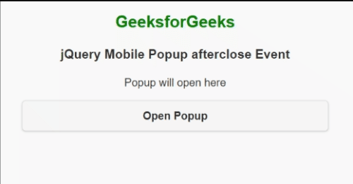 jQuery Mobile Popup afterclose事件