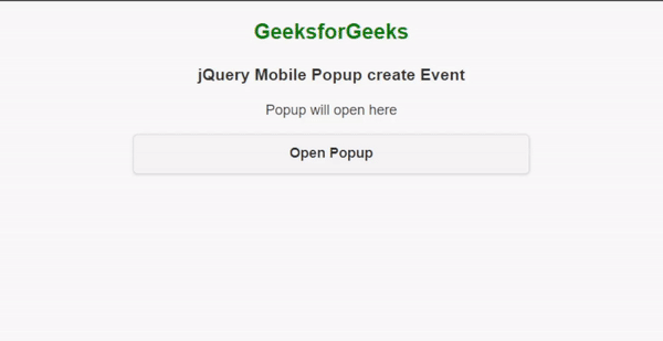 jQuery Mobile popup create事件 jQuery Mobile popup create事件