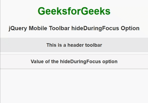jQuery Mobile Toolbar hideDuringFocus选项 jQuery Mobile Toolbar hideDuringFocus选项