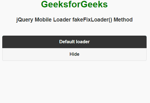 jQuery Mobile Loader fakeFixLoader() 方法